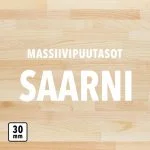 Massiivipuutaso - Saarni 30mm